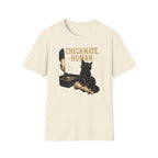 Checkmate, Human. Cat Chess T-Shirt