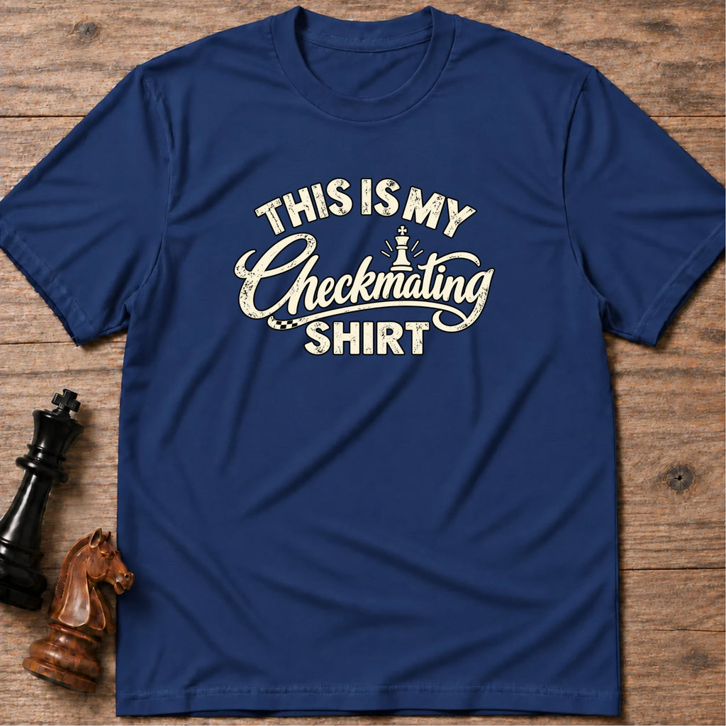 Checkmating Shirt