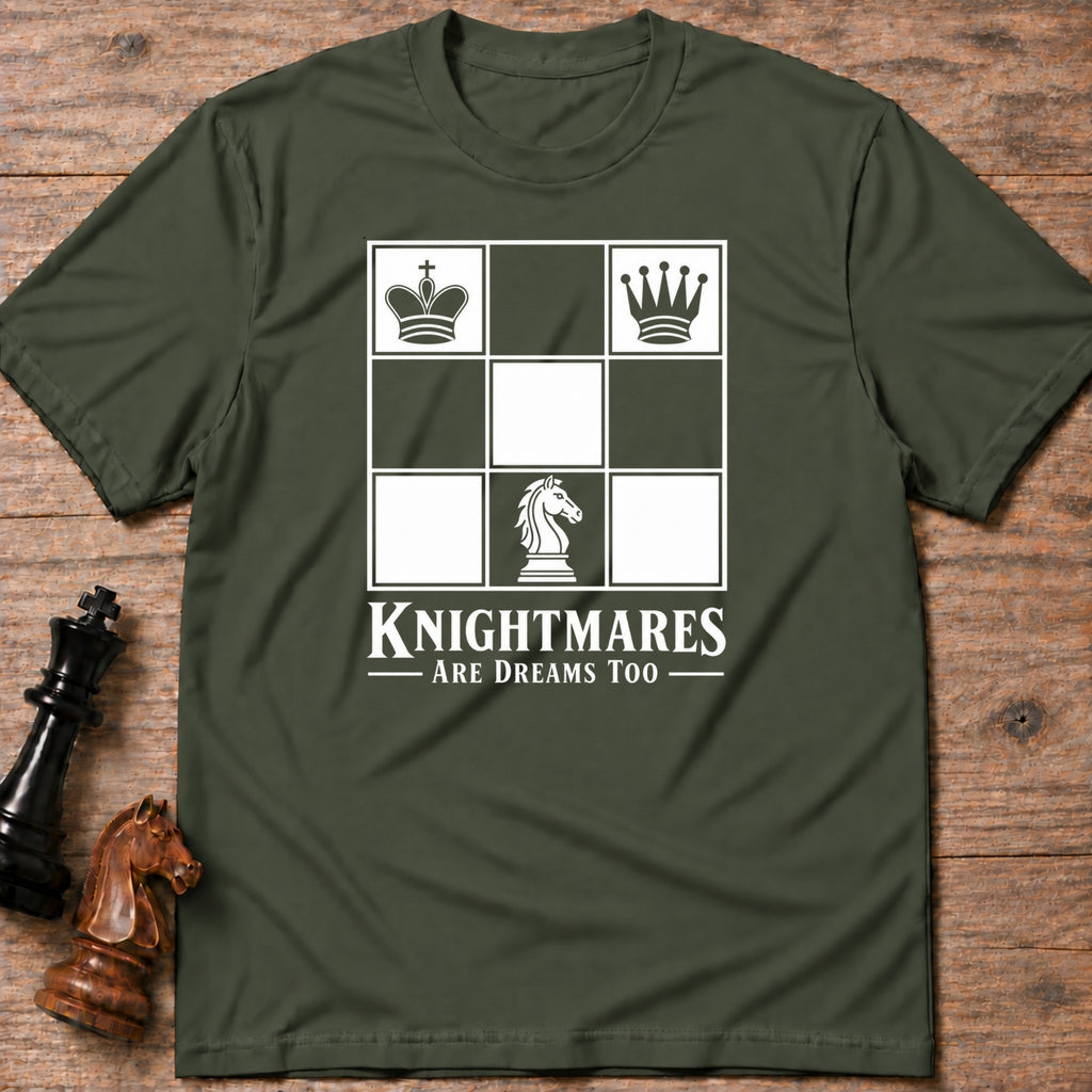 Knightmares Are Dreams Too